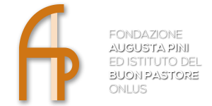 Fondazione Augusta Pini ed Istituto del Buon Pastore Onlus